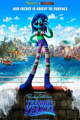 不良研究所《变身吉妹 Ruby Gillman, Teenage Kraken》免费在线观看