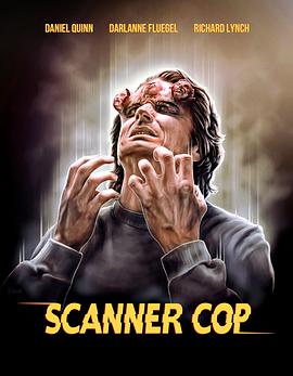 七色视频《超能特警 Scanner Cop》免费在线观看