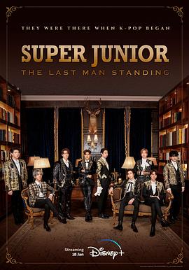 七色视频《Super Junior The Last Man Standing》免费在线观看