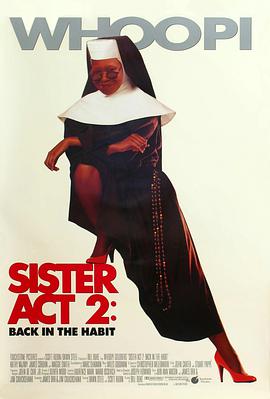七妹导航《修女也疯狂2 Sister Act 2: Back in the Habit》免费在线观看
