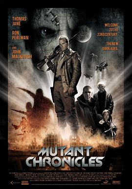 七妹导航《变异编年史 Mutant Chronicles》免费在线观看