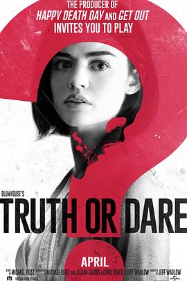 七色视频《真心话大冒险 Truth or Dare》免费在线观看